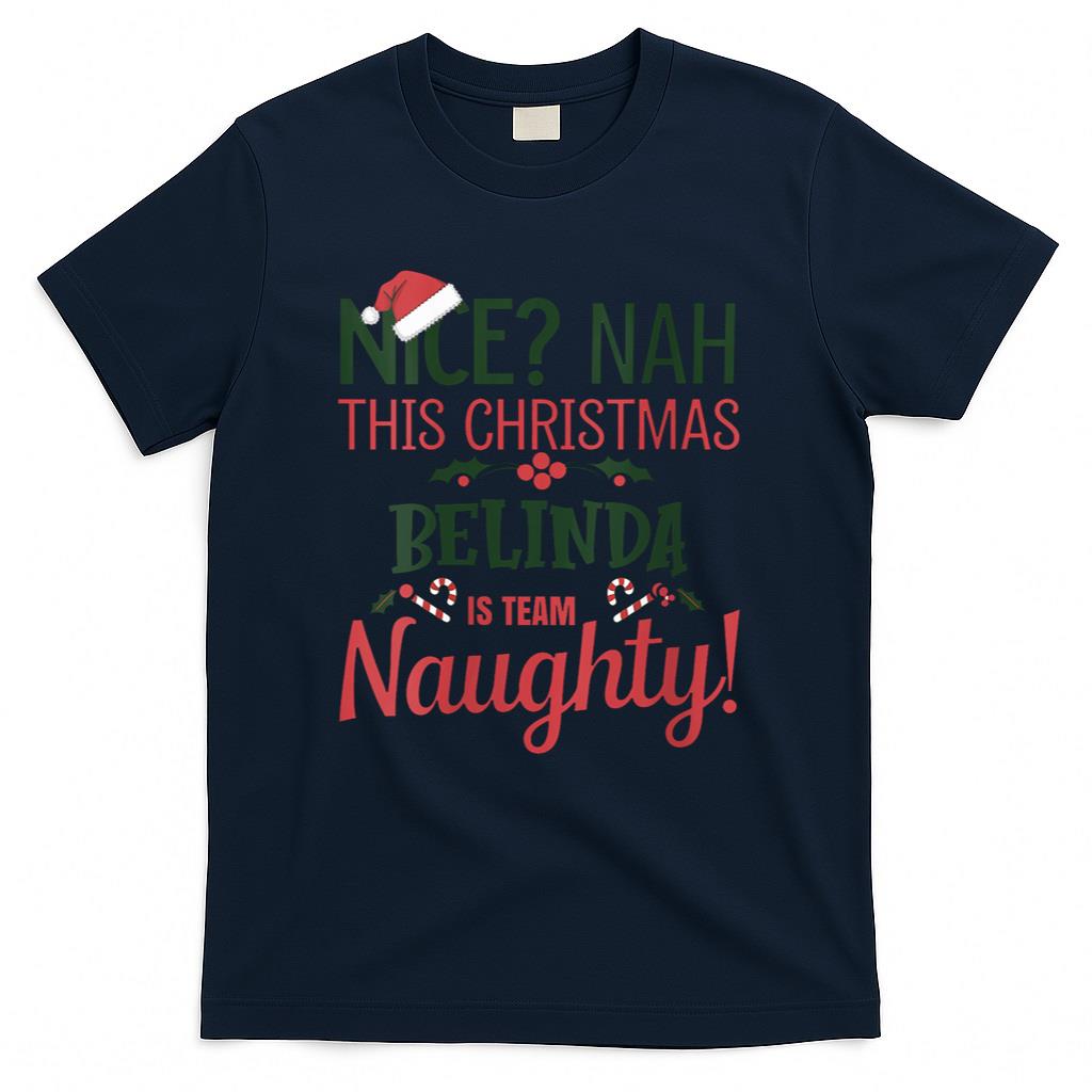 Womens BELINDA Personalized Christmas Naughty Nice BELINDA Name V-Neck T-Shirt