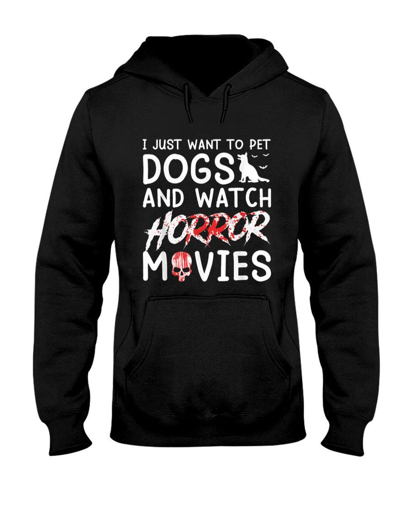 Pet Mom Halloween Shirt - I Just Want To Pet Dogs And Watch Horror Movies Halloween T-Shirt
