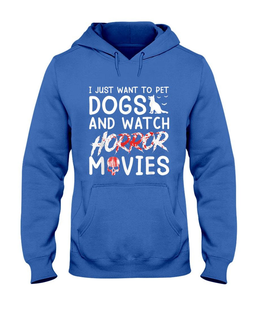 Pet Mom Halloween Shirt - I Just Want To Pet Dogs And Watch Horror Movies Halloween T-Shirt