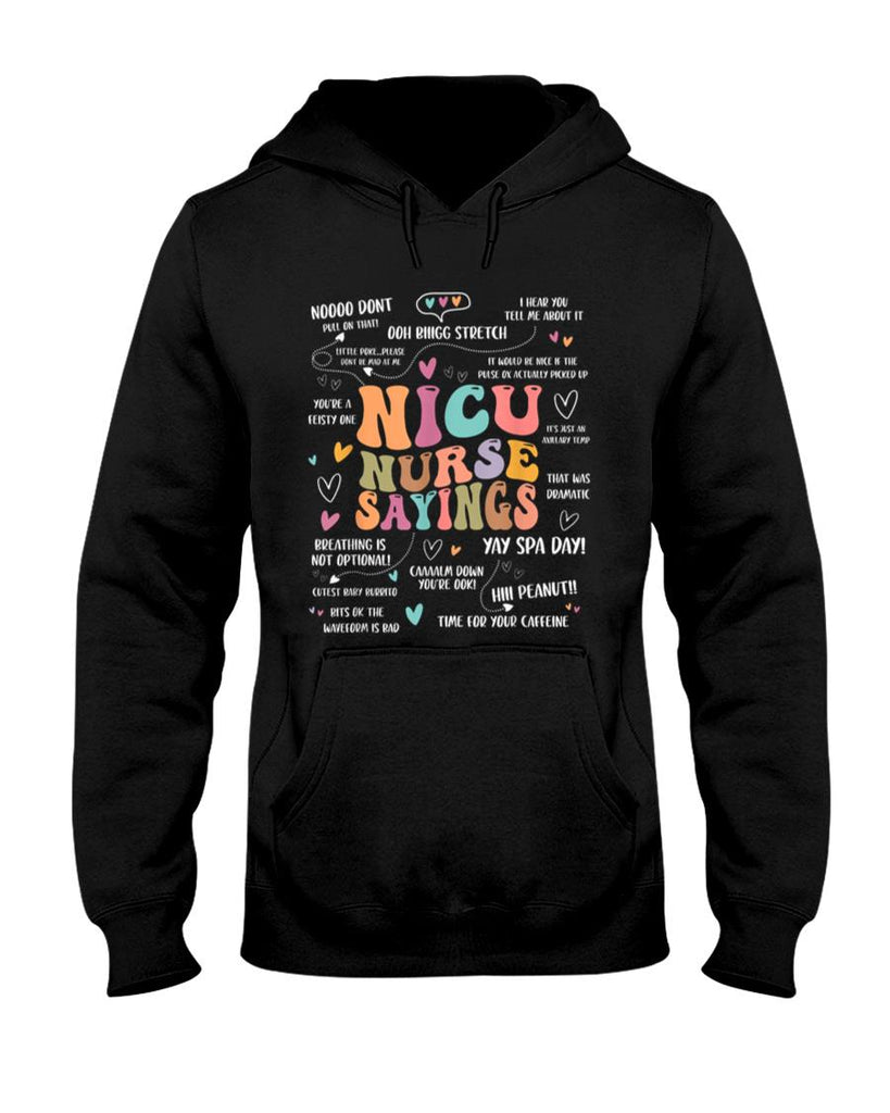 NICU Nurse Sayings Nursing Student Nicu RN T-Shirt