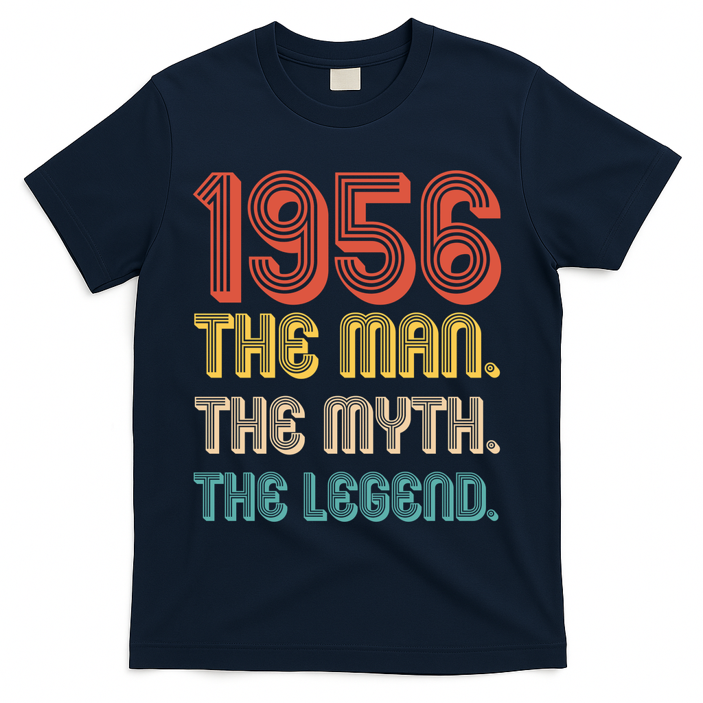 70th Birthday 1956 The Man Myth The Legend T-Shirt - Navy