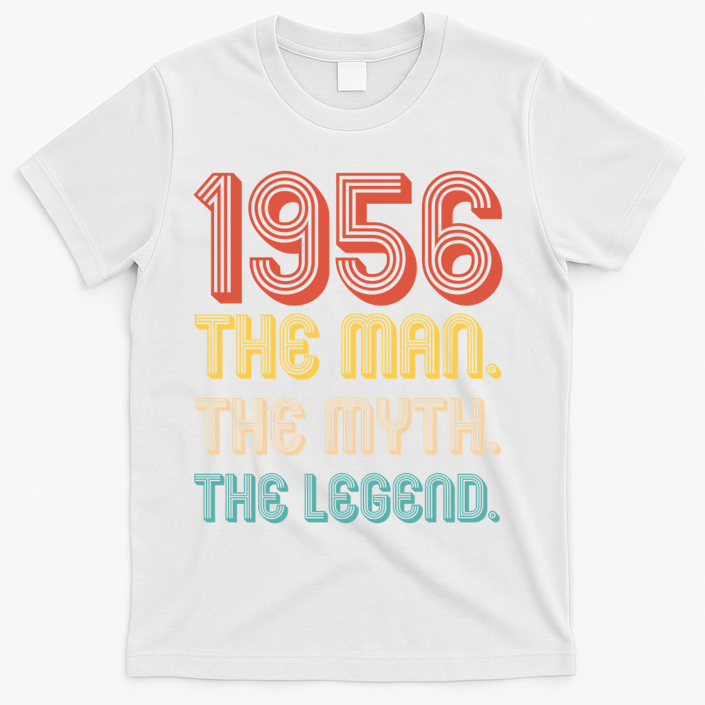 70th Birthday 1956 The Man Myth The Legend T-Shirt - White