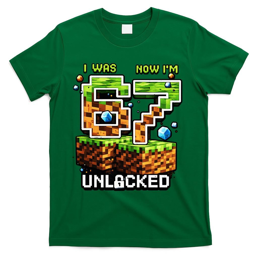 7th Birthday I Was 6 Now Im 7 Unlocked 67 Meme T-Shirt - Green