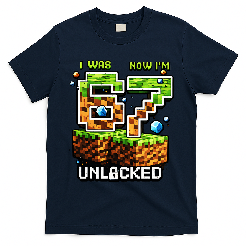 7th Birthday I Was 6 Now Im 7 Unlocked 67 Meme T-Shirt - Navy