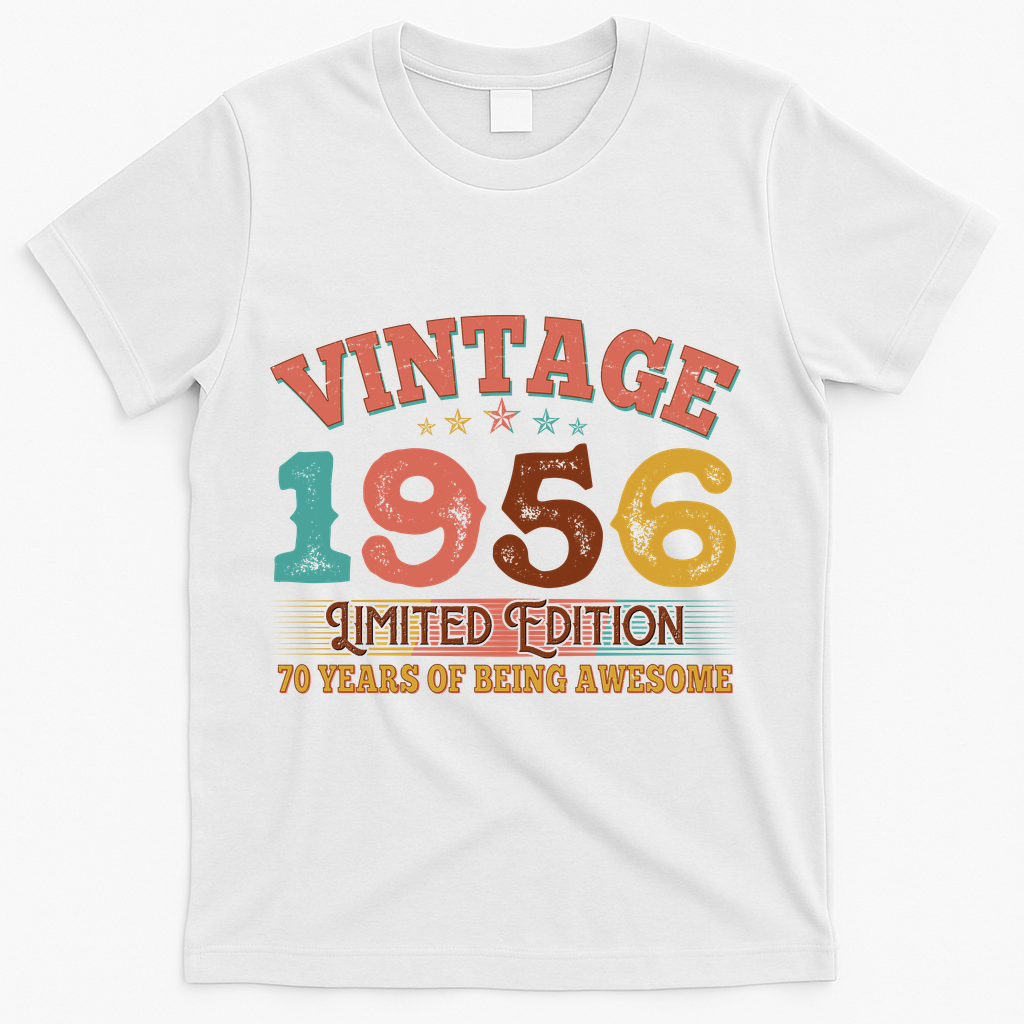 70th Birthday Vintage 1956 Limited Edition 70 Years Of Being Awesome T-Shirt - White