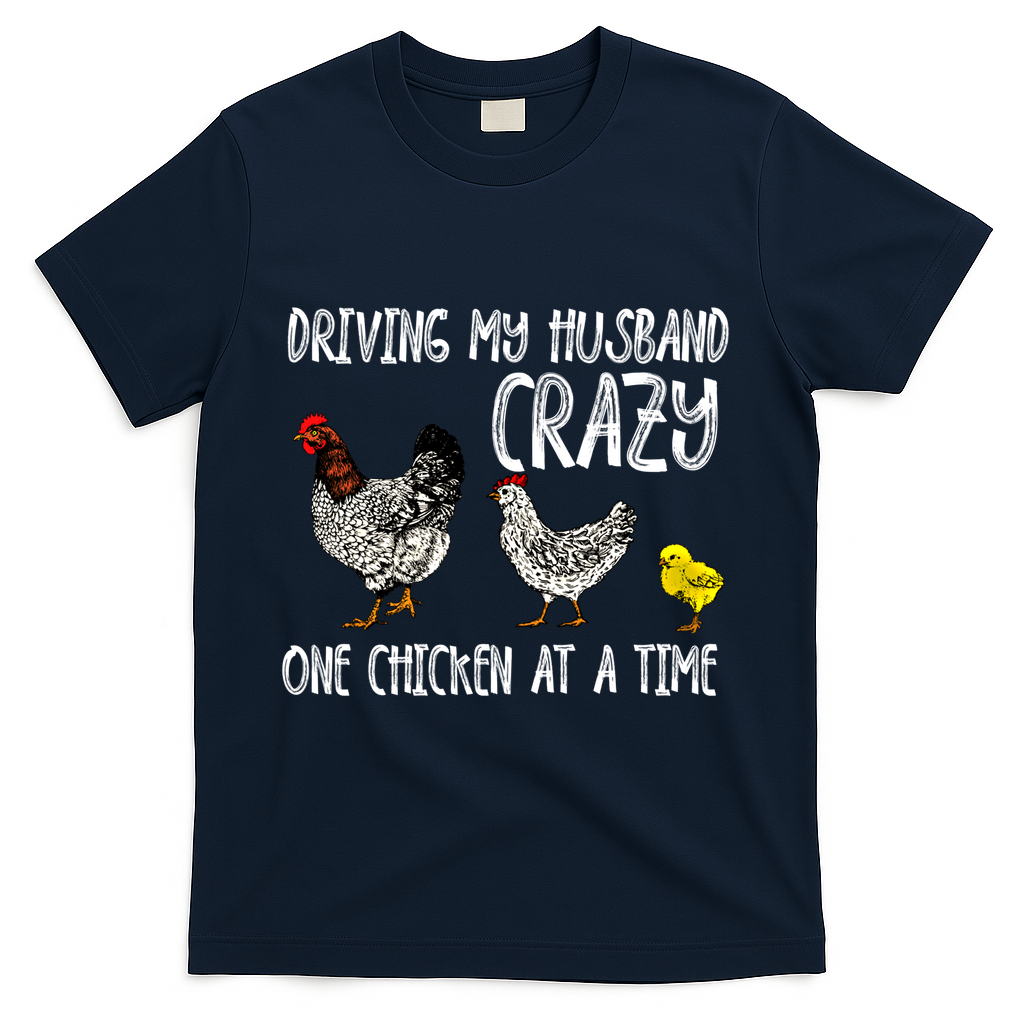 Funny Crazy Chicken Lady Gift For Fowl Animal Lover Gift T-Shirt