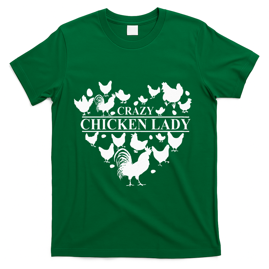 Crazy Chicken Lady T-Shirt