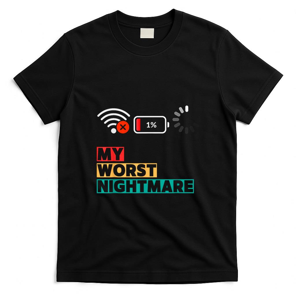 Funny Tees - My Worst Nightmare Funny gifts for Gamers, Gamer Humor T-Shirt