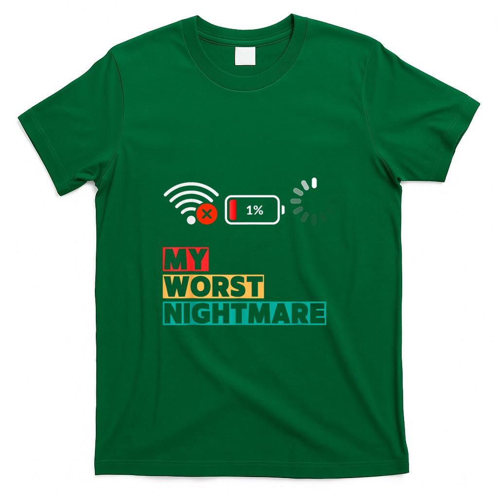 Funny Tees - My Worst Nightmare Funny gifts for Gamers, Gamer Humor T-Shirt