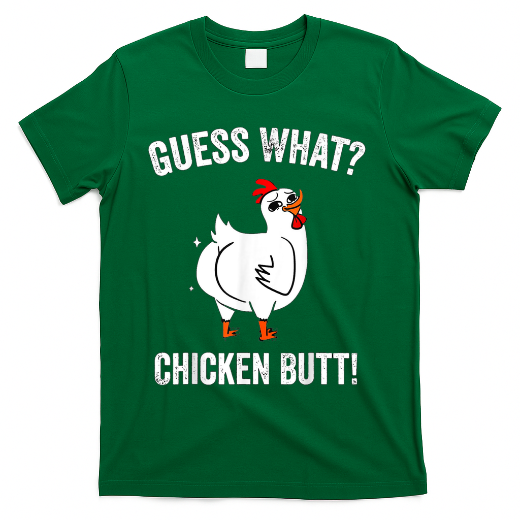 Funny Animal Guess What Chicken Butt Cute Chickens Buffs T-Shirt
