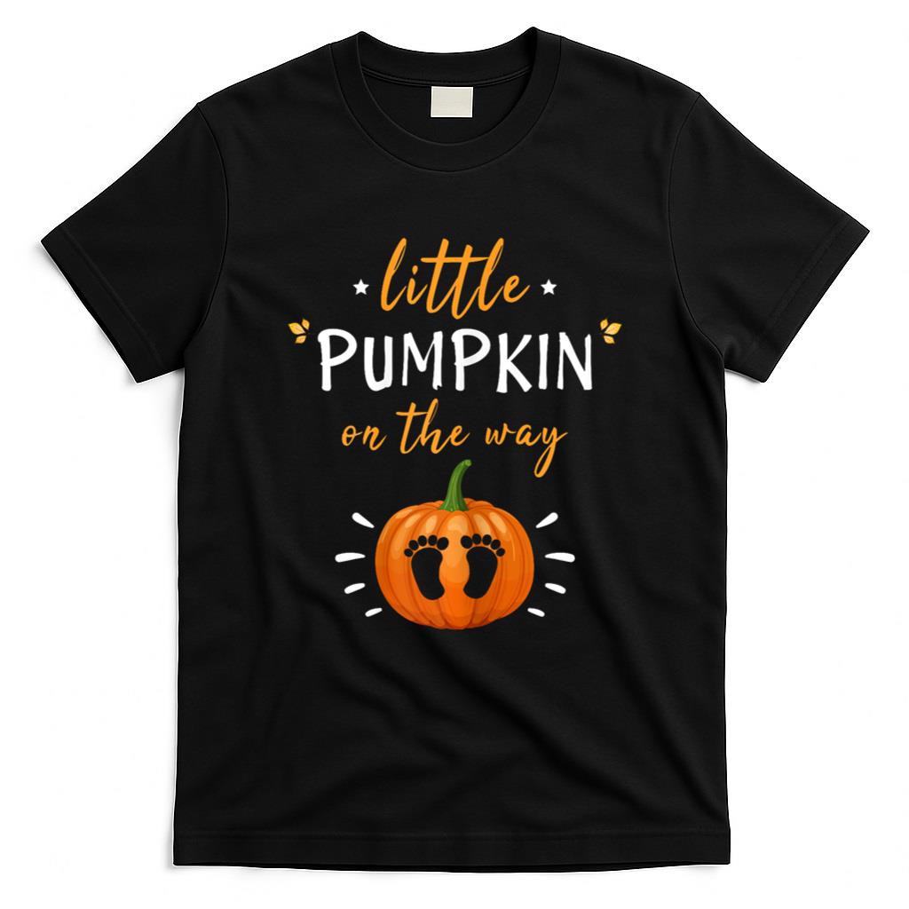 Halloween Shirt - Little Pumpkin On The Way Pregnancy Announcement Halloween T-Shirt