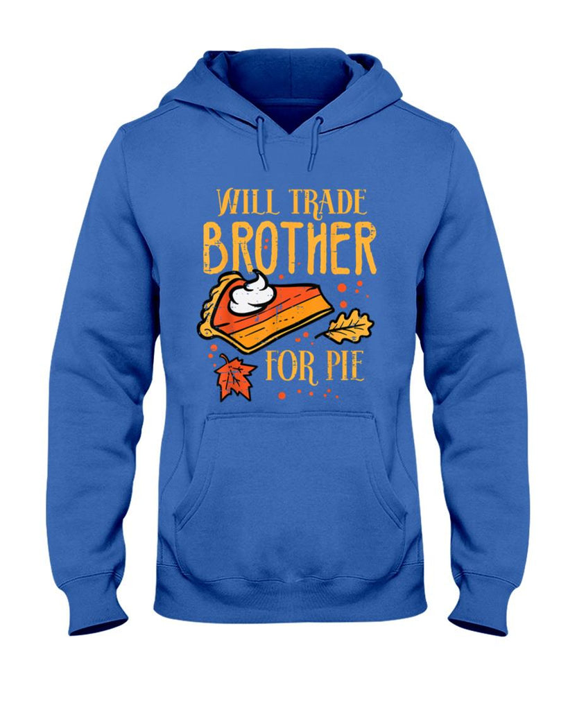Thanksgiving Will Trade Brother For Pie Fall Family Kids T-Shirt