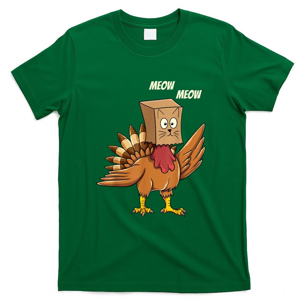 Thanksgiving Turkey Cat Meow Funny Men Women Thanksgiving T-Shirt