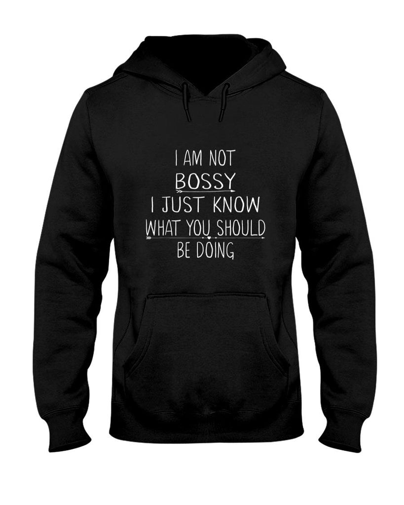 Funny Tees - I Am Not Bossy I Just Know What You Should Be Doing Funny T-Shirt
