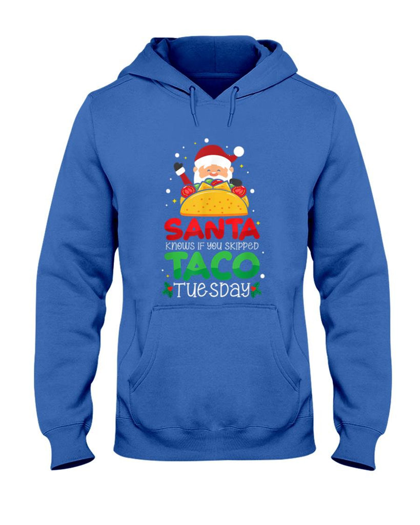 Santa Knows If You Skipped Taco Tuesday - Taco Christmas T-Shirt
