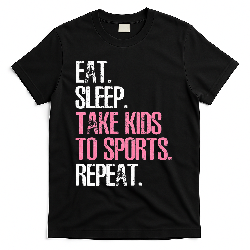 Womens Eat Sleep Take To Sports Repeat Mother's Day T-Shirt