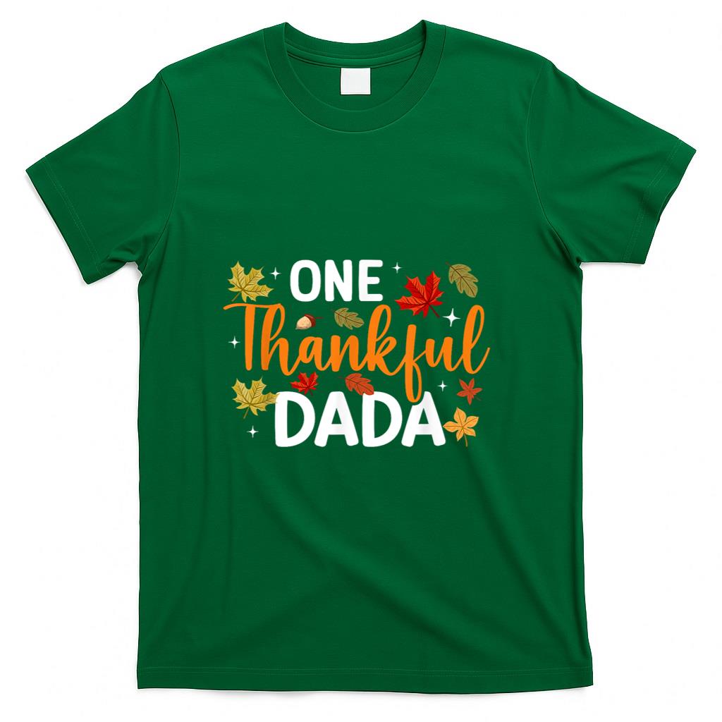 One Thankful Dada Fall Autumn Thanksgiving Family Matching T-Shirt
