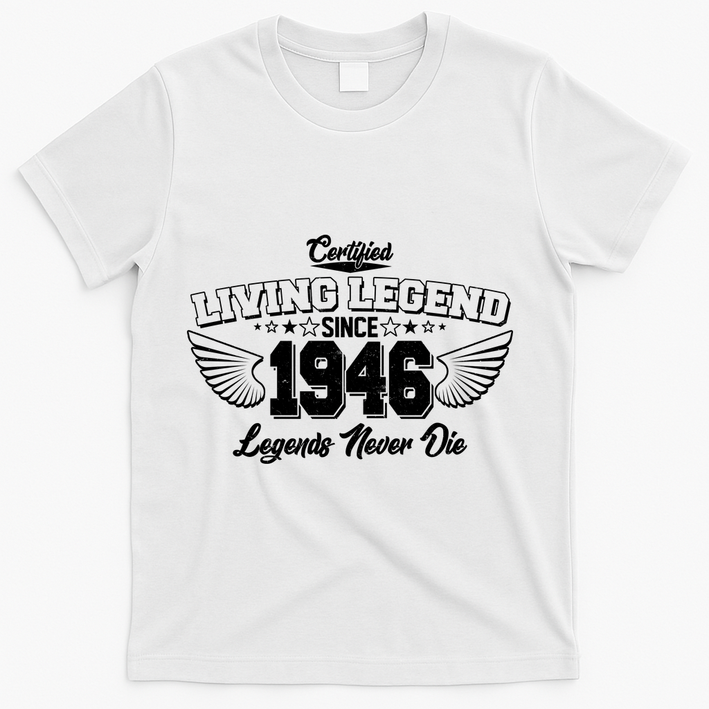 80th Birthday Certified Living Legend Since 1946 Legends Never Die Vintage Wings T-Shirt - White