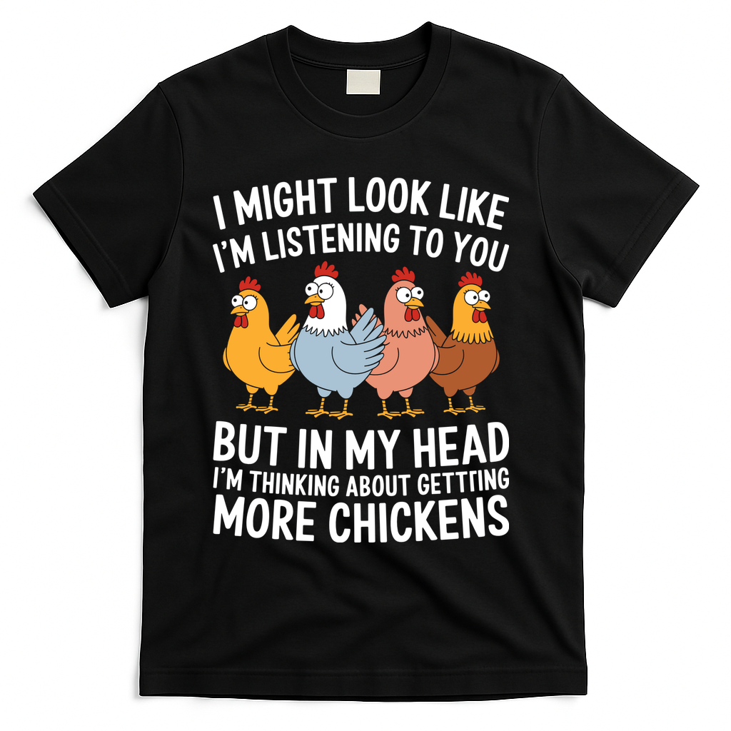 Funny Farmer Chickens T-Shirt