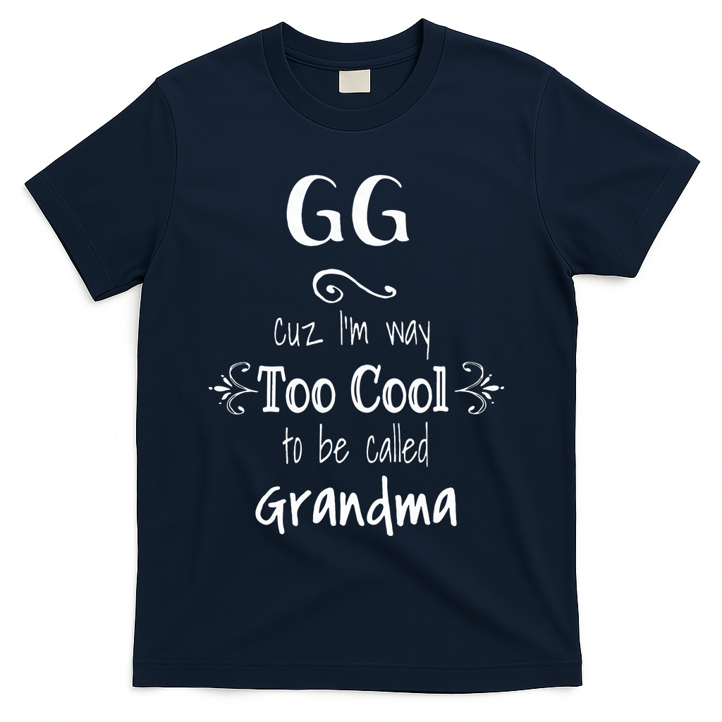 Too Cool GG Special Grandma T-Shirt