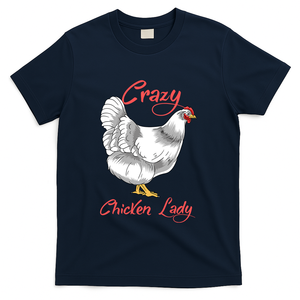 Funny Crazy Chicken Lady Gift T-Shirt