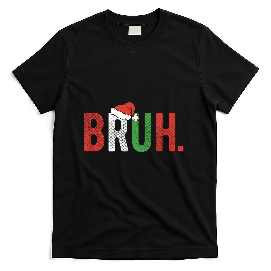 Bruh Funny Christmas Teens Boys Kids Xmas Pajamas T-Shirt