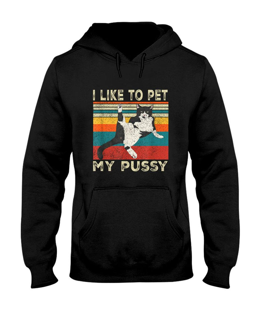 Funny Tees - I Like To Pet My Pussy Naughty Funny Humor Saying Cat T-Shirt
