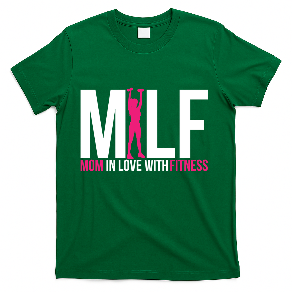 Mom In Love With Fitness Milf Funny Workout Mother Gym Gift T-Shirt