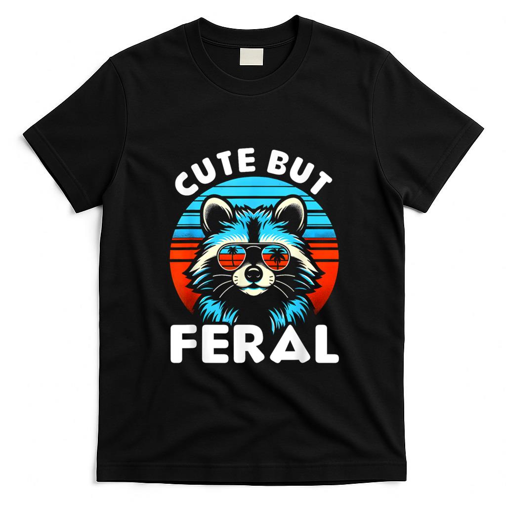 Funny Tees - Cute But Feral Funny Colorful Racoon With Sunglasses Racoon T-Shirt