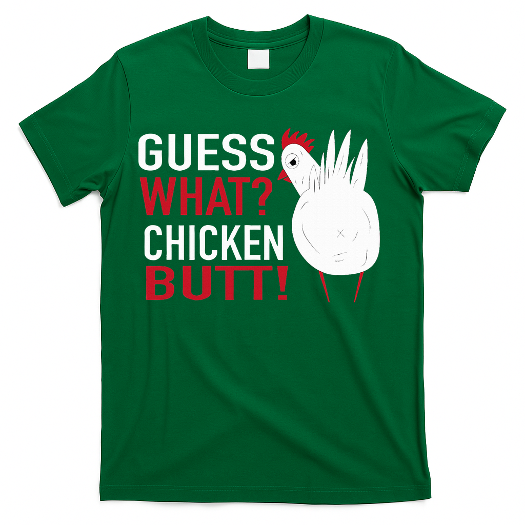 White Chicken Butt! Funny Design  T-Shirt