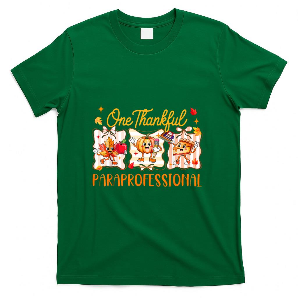 One Thankful Paraprofessional Thanksgiving Fall Pumpkin Pie T-Shirt