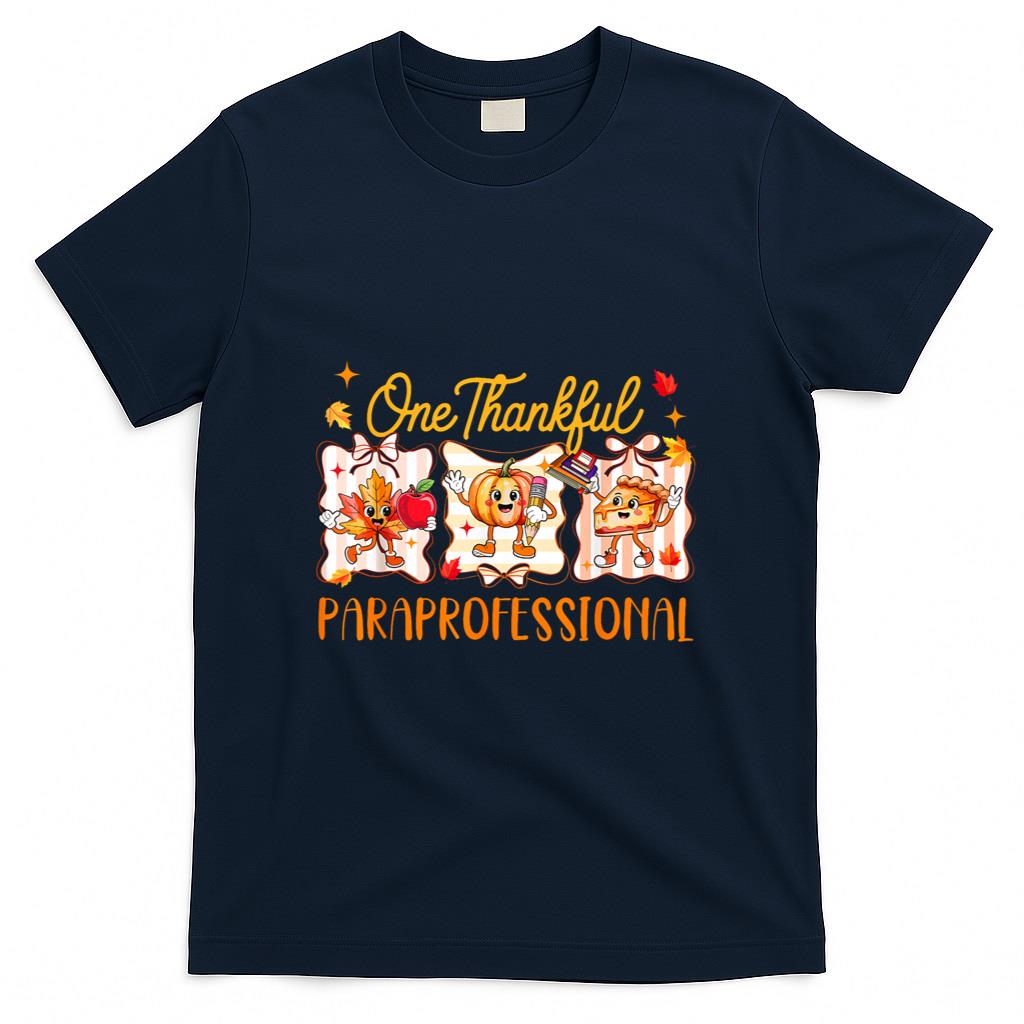 One Thankful Paraprofessional Thanksgiving Fall Pumpkin Pie T-Shirt