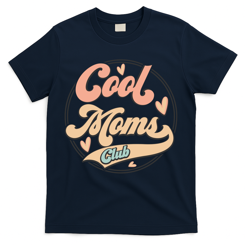 Cool Moms Club T-Shirt