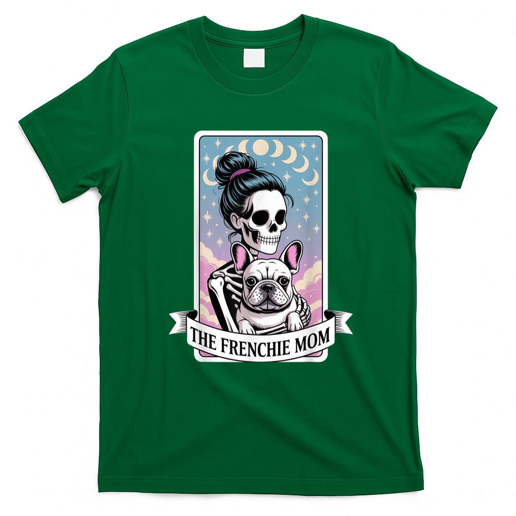 Pet Mom Halloween Shirt - The Frenchie Mom Skeleton Hug Tarot Card Halloween Dog Lover T-Shirt