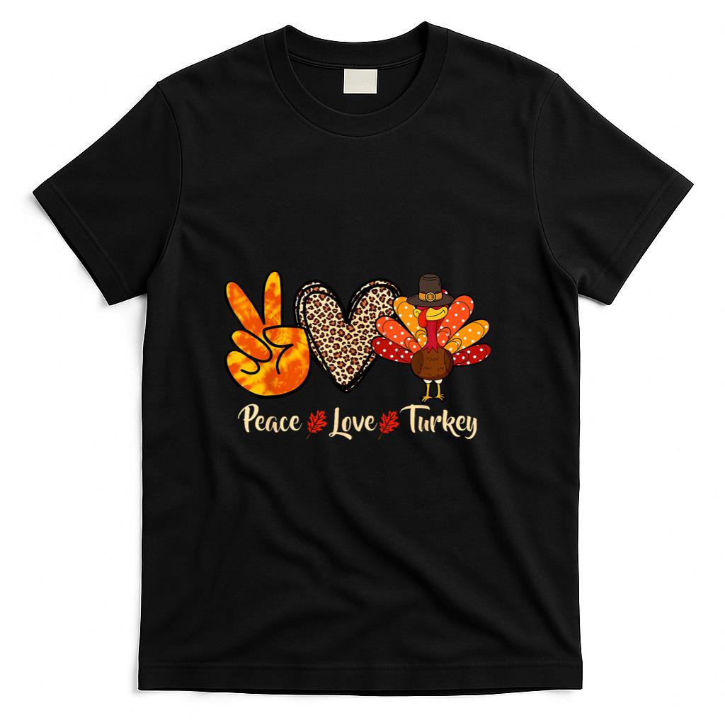 Peace Love Turkey Little Pilgrim Thanksgiving Womens Girls T-Shirt