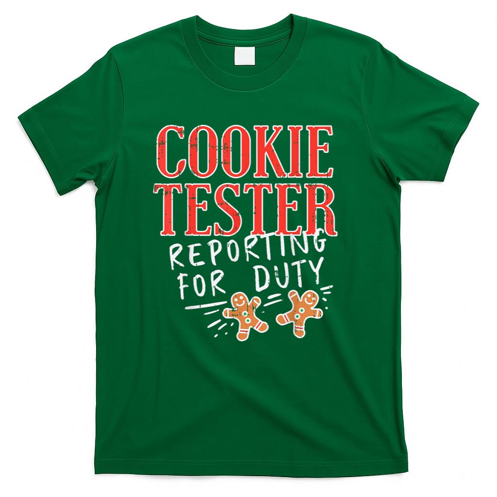 Cookie Tester Reporting Duty Funny Christmas Xmas Kids Gift T-Shirt