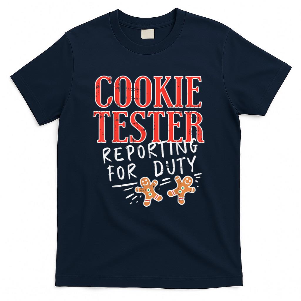 Cookie Tester Reporting Duty Funny Christmas Xmas Kids Gift T-Shirt