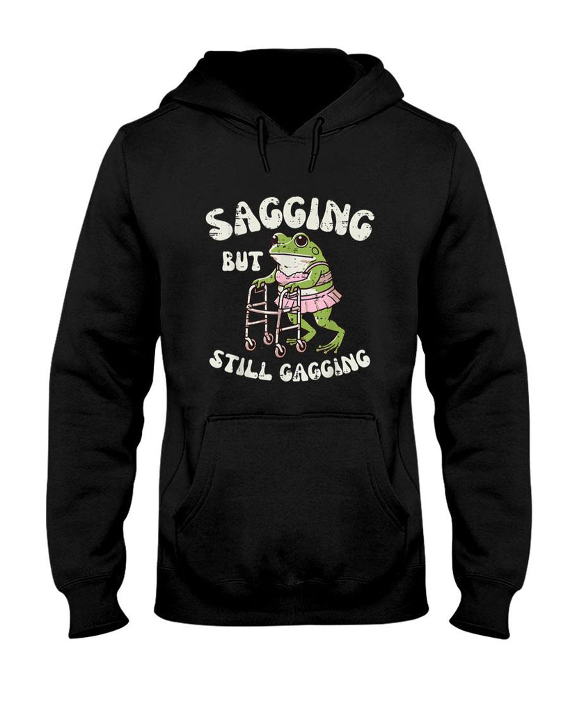 Funny Tees - Sagging But Still Gagging Frog Funny Cringe Meme Women Men T-Shirt