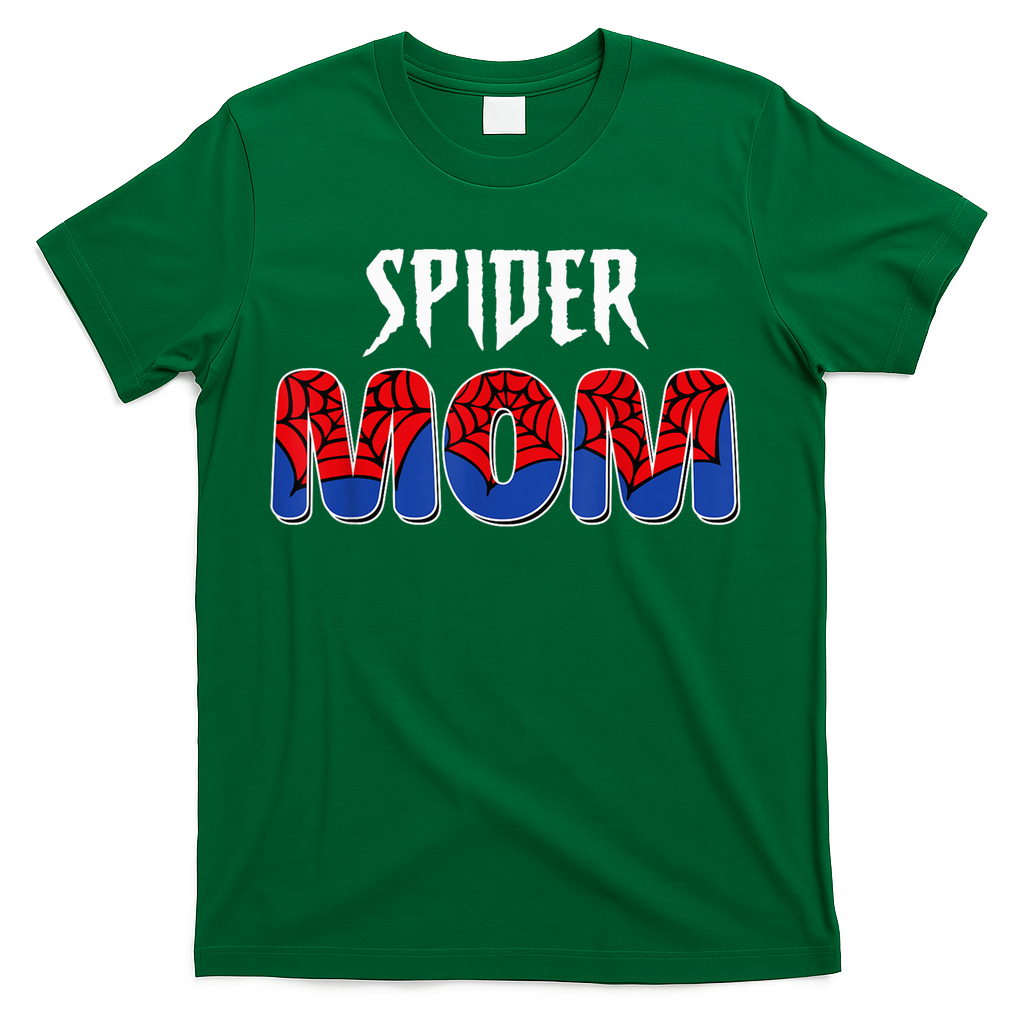 Funny Spider Mom For W.O.M.E.N. .G.I.R.L.S Love Funny Spider Mom T-Shirt