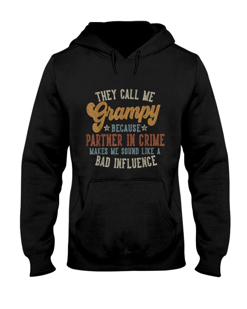 They Call Me Grampy Funny Fathers Day Grampy T-Shirt