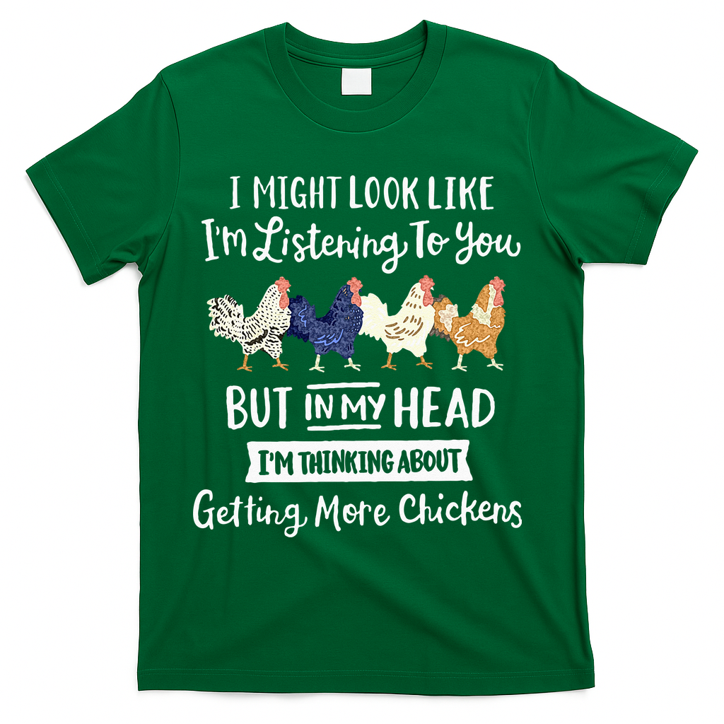 Funny Chicken Farmer Women Men Getting A Lot Chickens T-Shirt