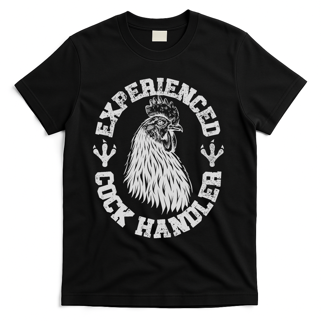 Vintage Experienced Cock Handler Funny Chicken Farmer Humor T-Shirt