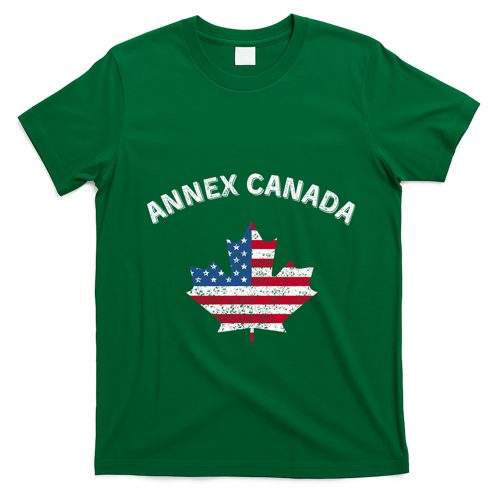 Annex Canada Funny Political Canada 51st State T-Shirt - Irish Green