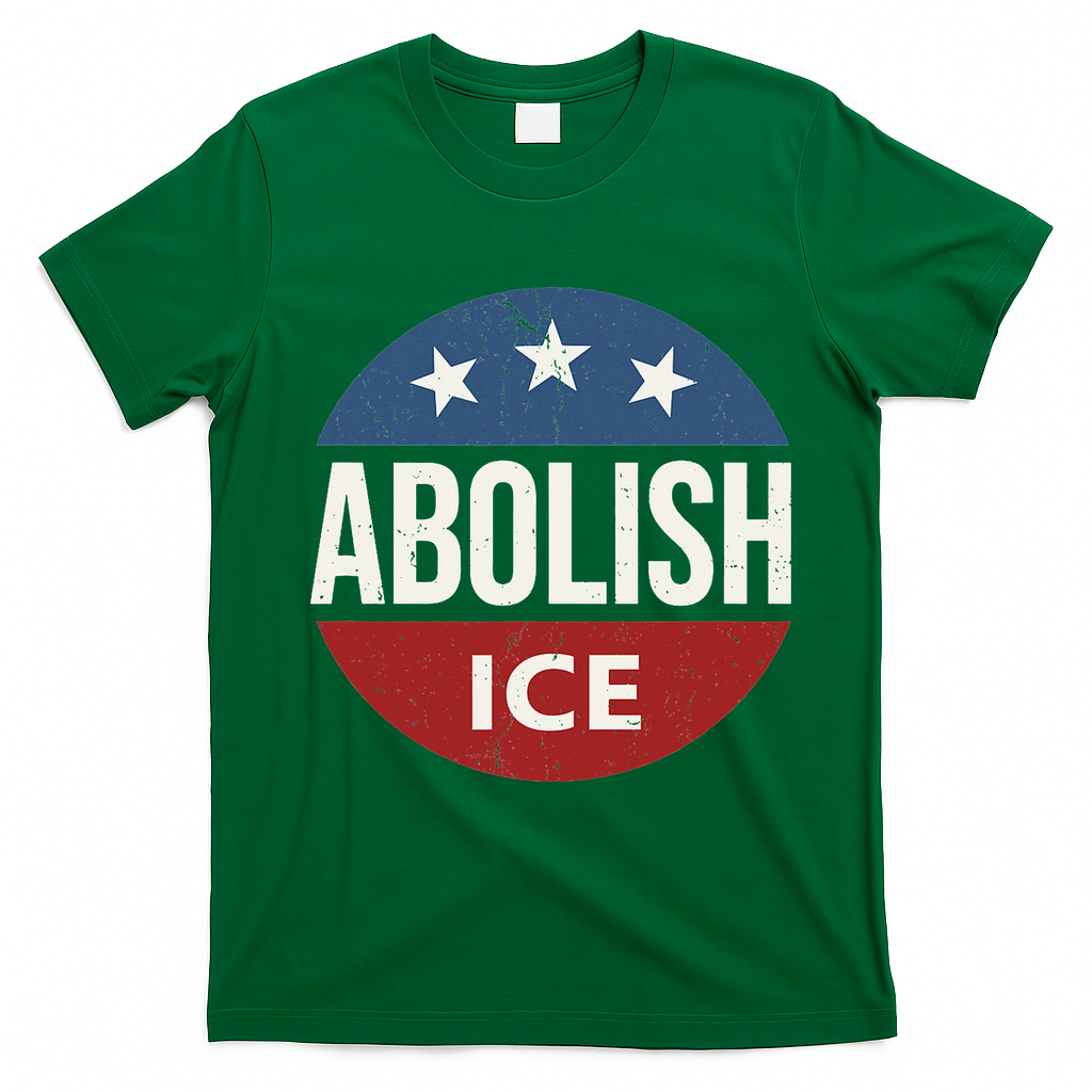 Abolish Ice Anti Trump T-Shirt - Irish Green
