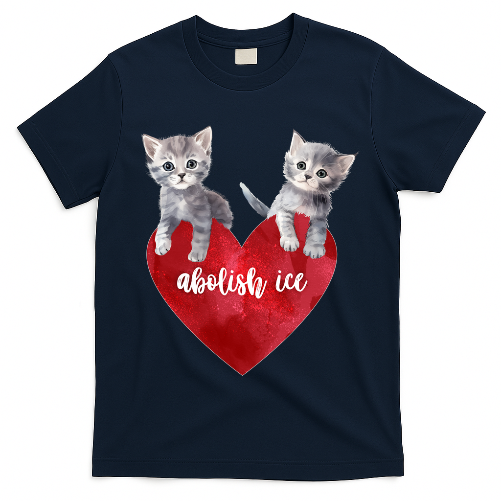 Abolish ICE Valentine Heart Kittens Anti ICE  T-Shirt