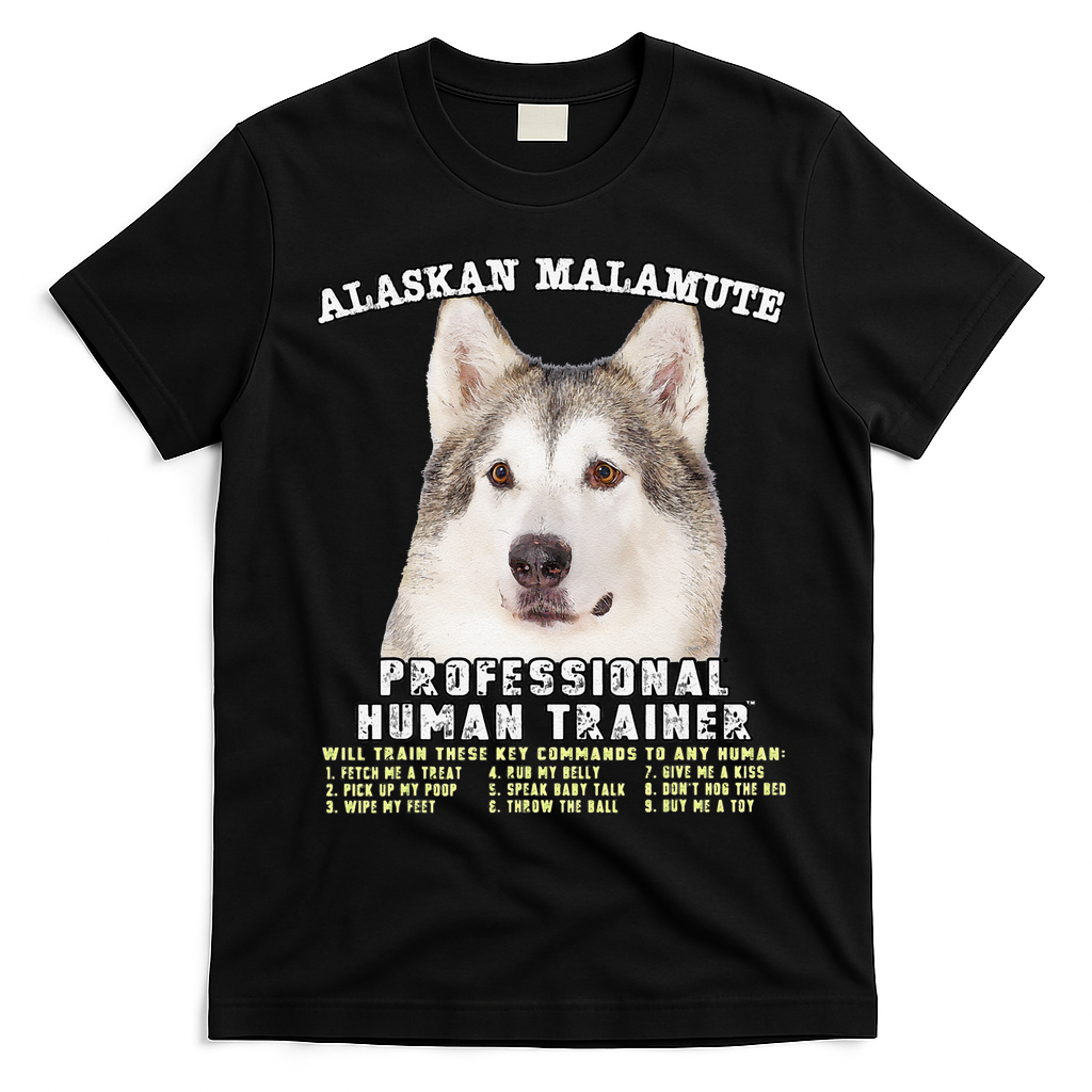 Alaskan Malamute Professional Human Trainer Cute Dog T-Shirt - Black