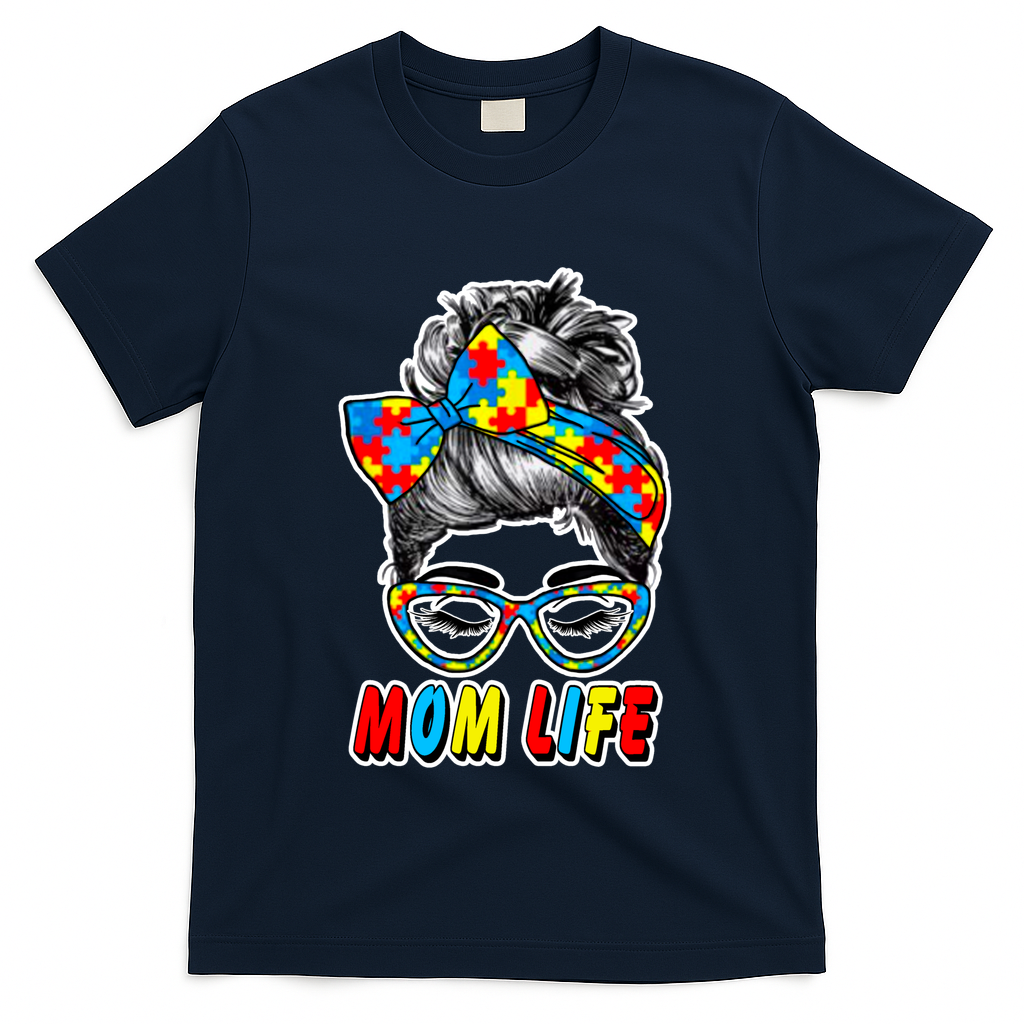Autism Mom Life T-Shirt
