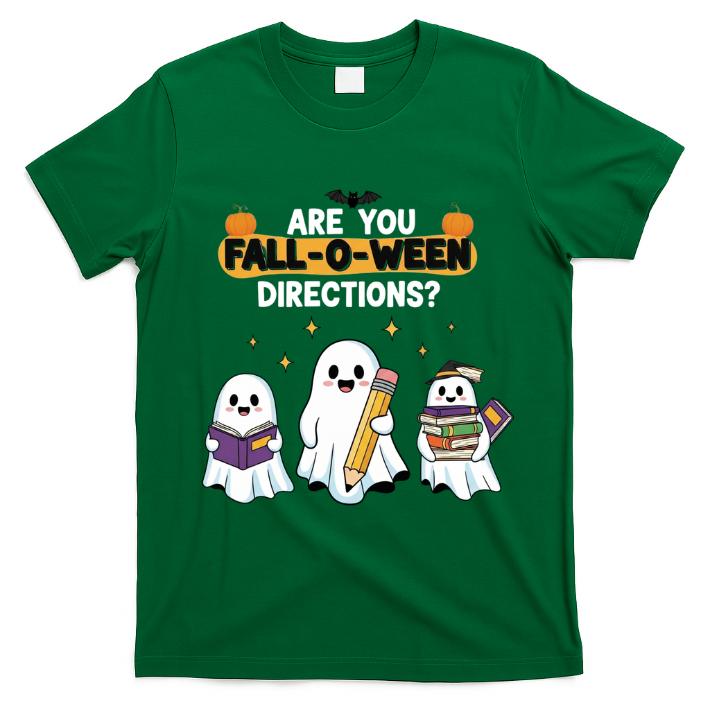 Are You Fall O Ween Directions Halloween T-Shirt - Irish Green