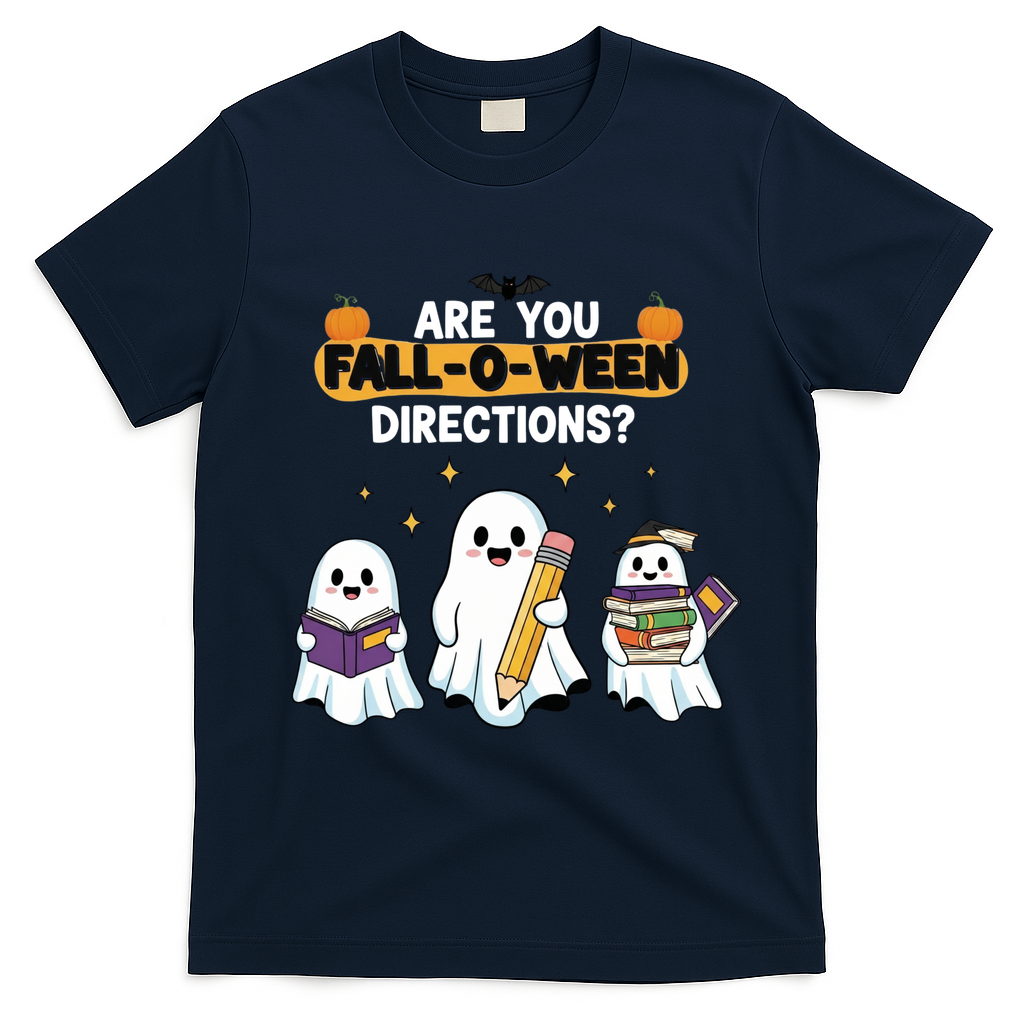 Are You Fall O Ween Directions Halloween T-Shirt - Navy Blue