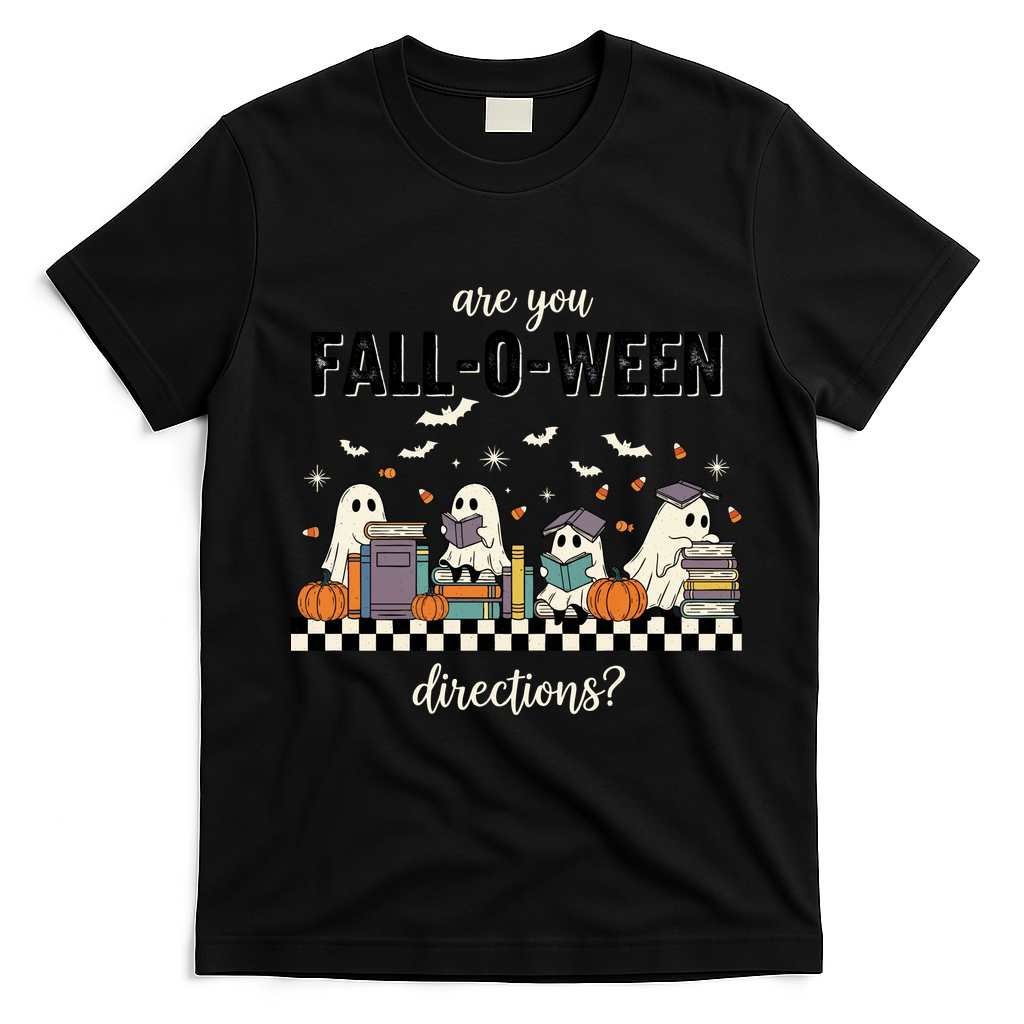 Are You Fallo Ween Directions Reading Ghost Halloween Teacher T-Shirt - Black